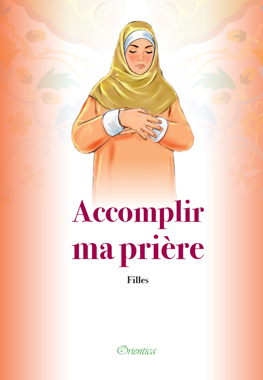 Accomplir ma prière - Filles