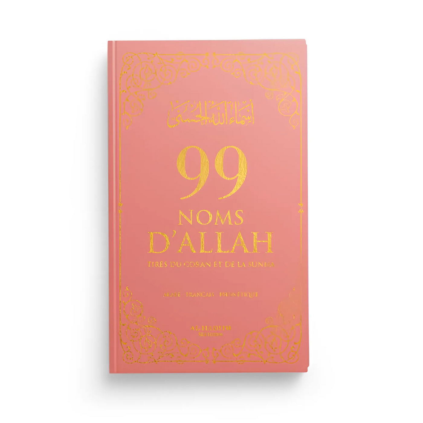 Livre 99 noms d'Allah : TIRÉS DU CORAN ET DE LA SUNNA 6 couleurs