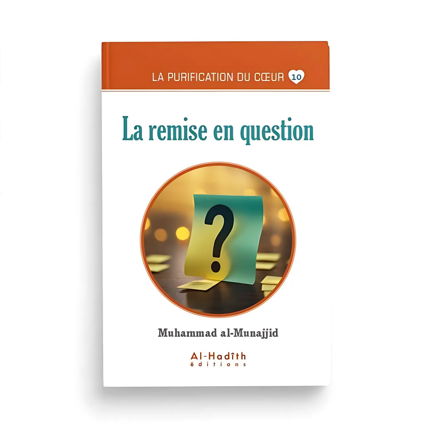 La Remise en Question