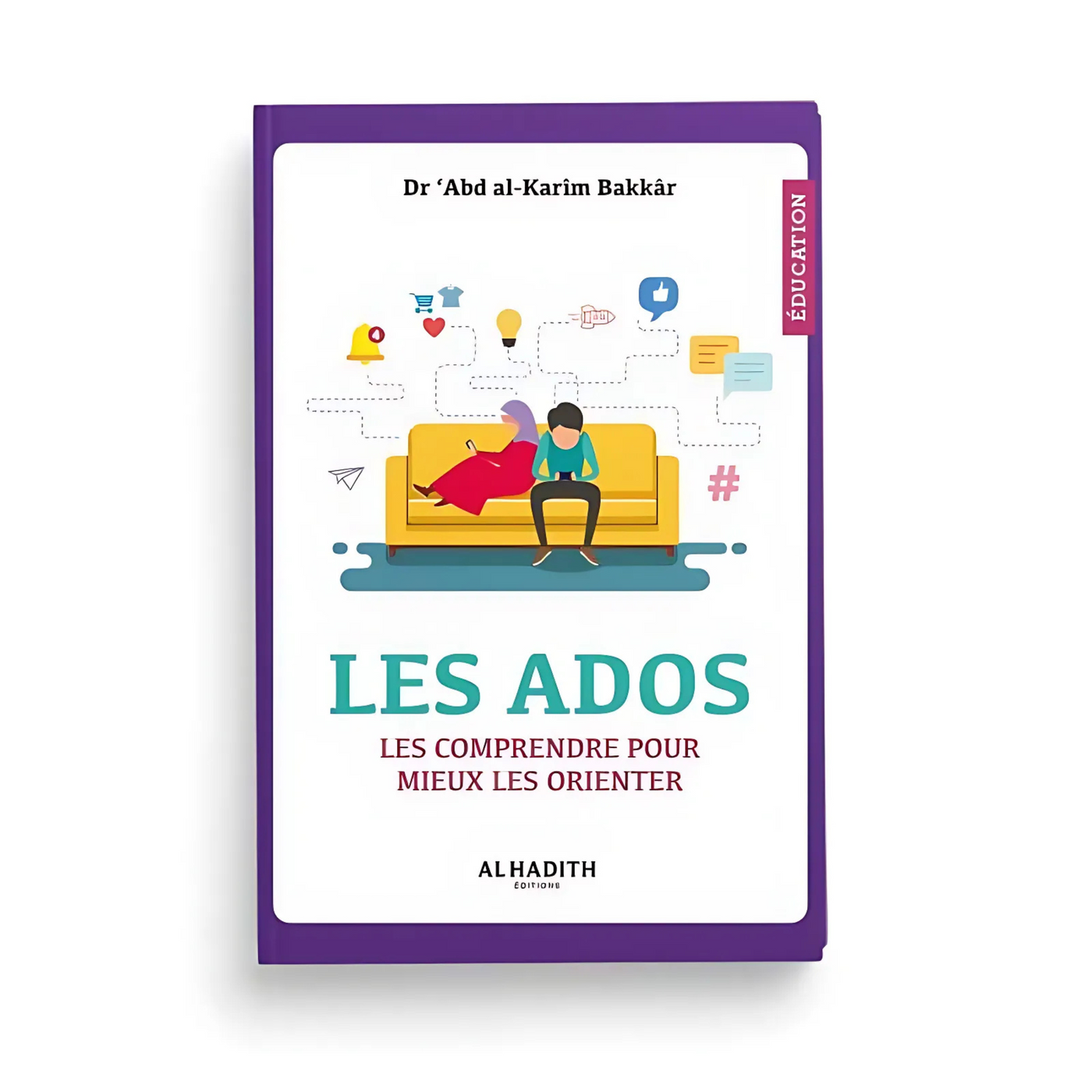 Les Ados : Les Comprendre pour Mieux Les Orienter