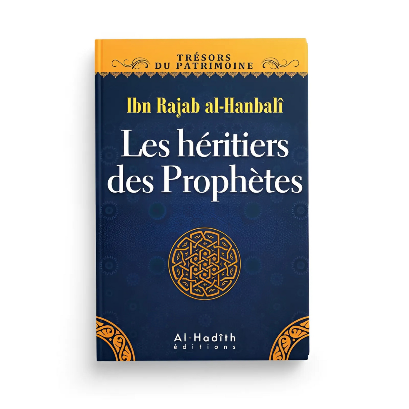 Les Héritiers des Prophètes