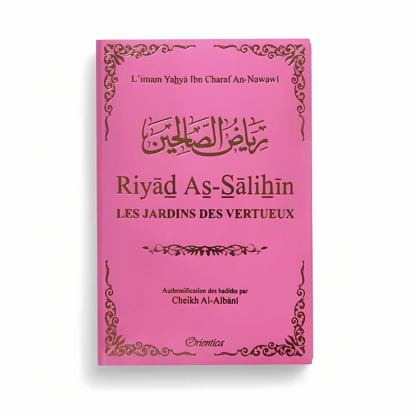 Riyâd As-Sâlihîn - The Gardens of the Virtuous (Pocket Format - Pink)