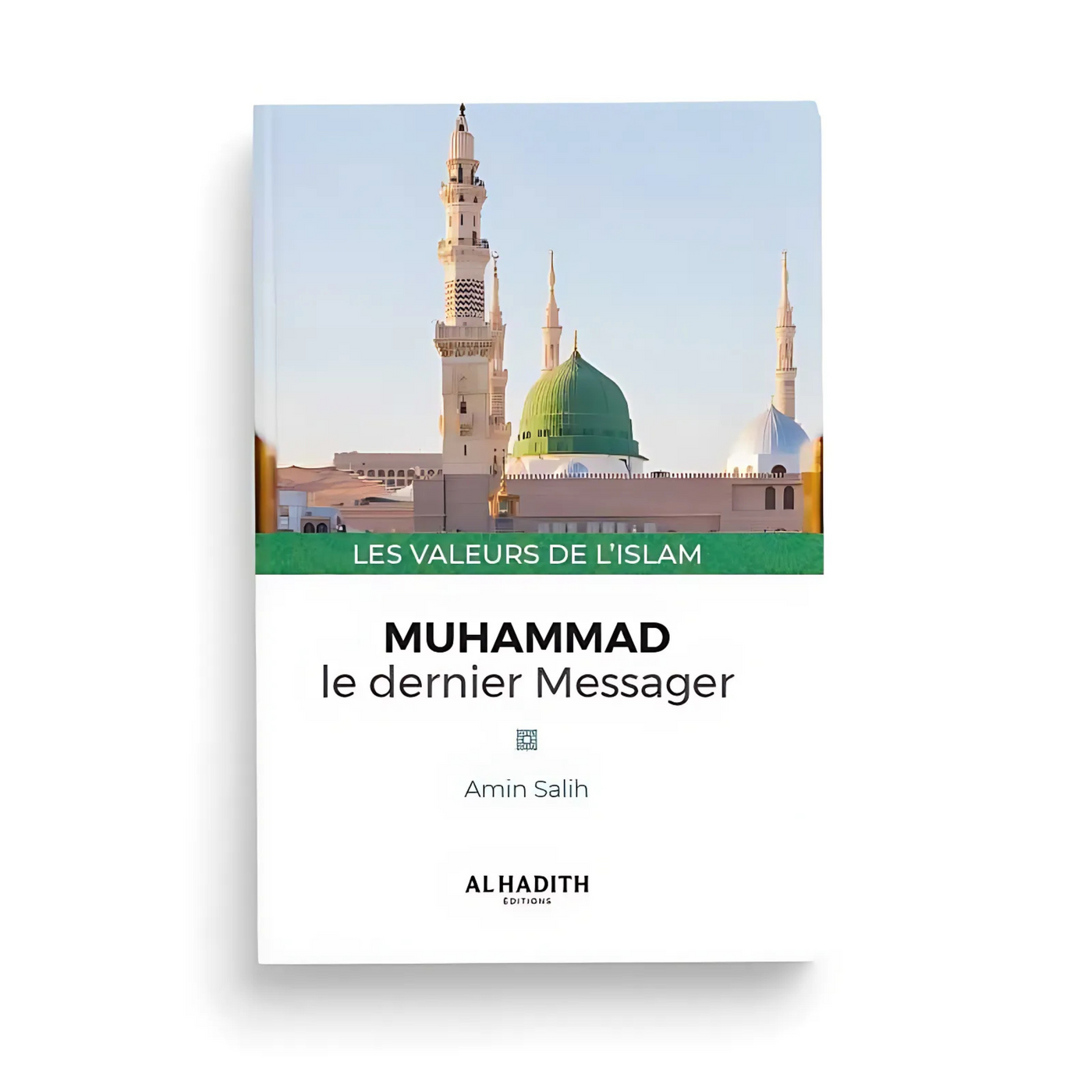 Muhammad, le Dernier Message