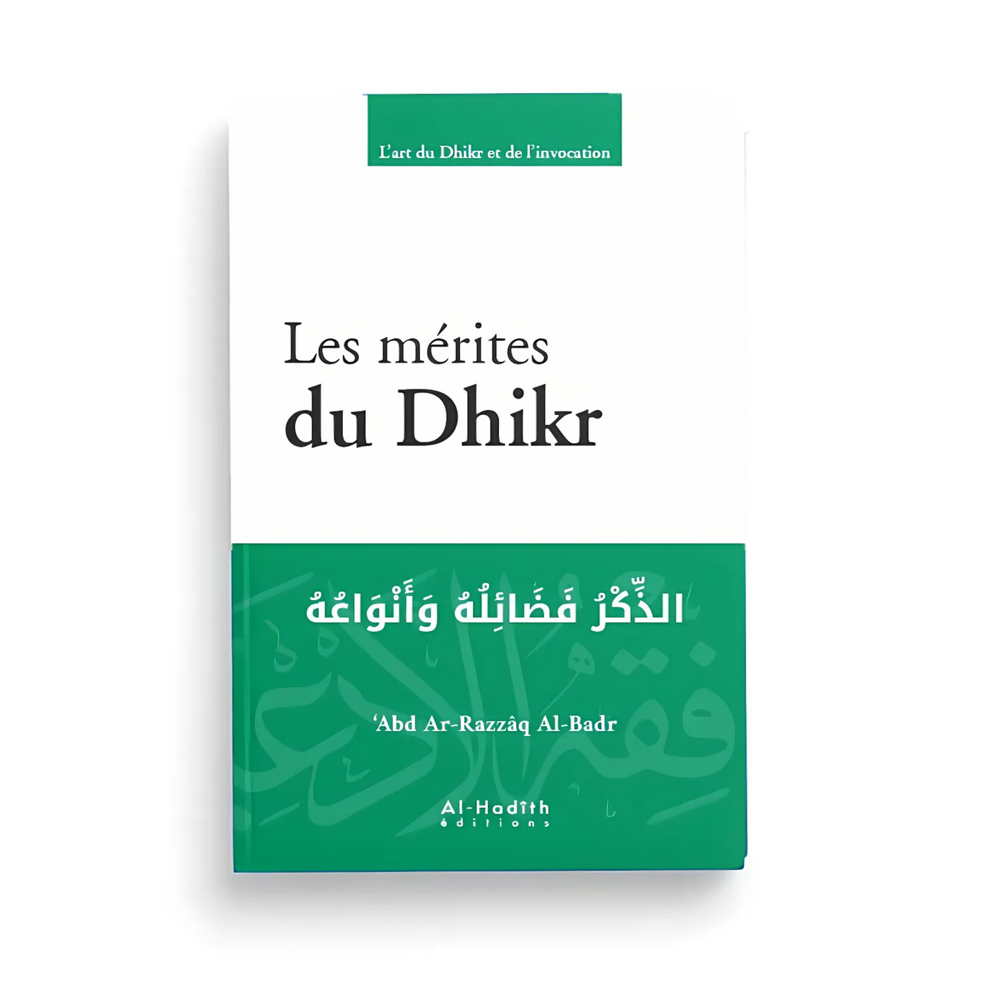 Les Mérites du Dhikr