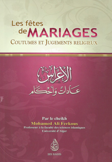 les fêtes de mariages coutumes et jugements religieux