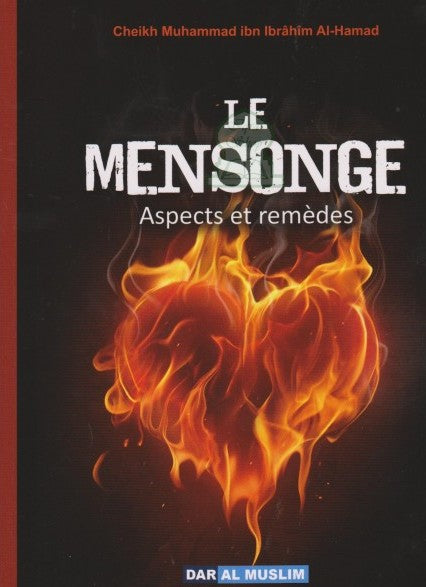 Le mensonge - Aspects et remèdes