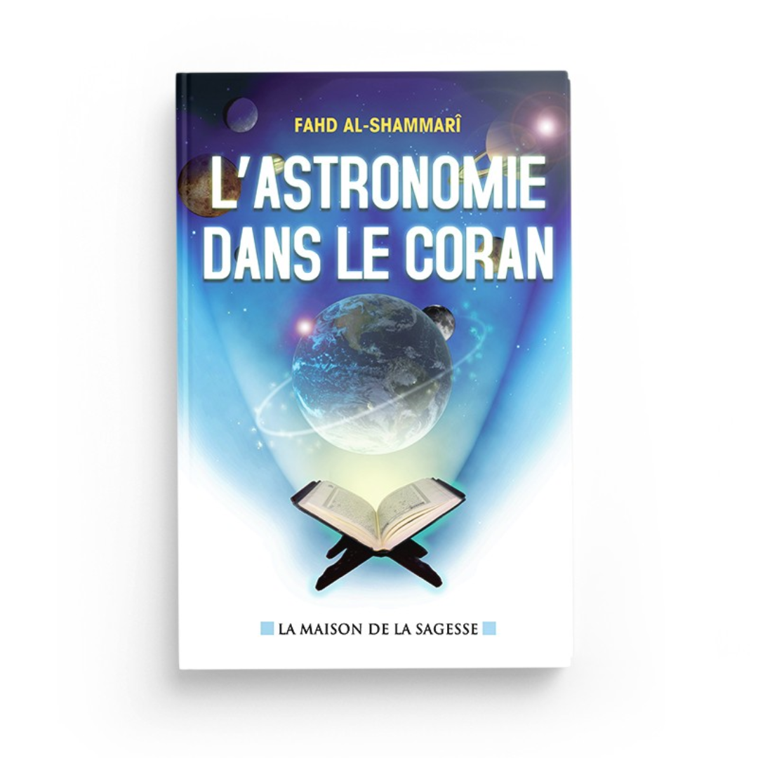 L’astronomie dans le Coran