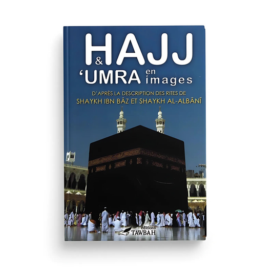 Hajj et 'Umra en Images