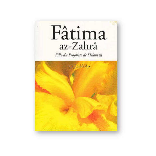 Fatima Az-Zahra, Fille du Prophète de l'Islam