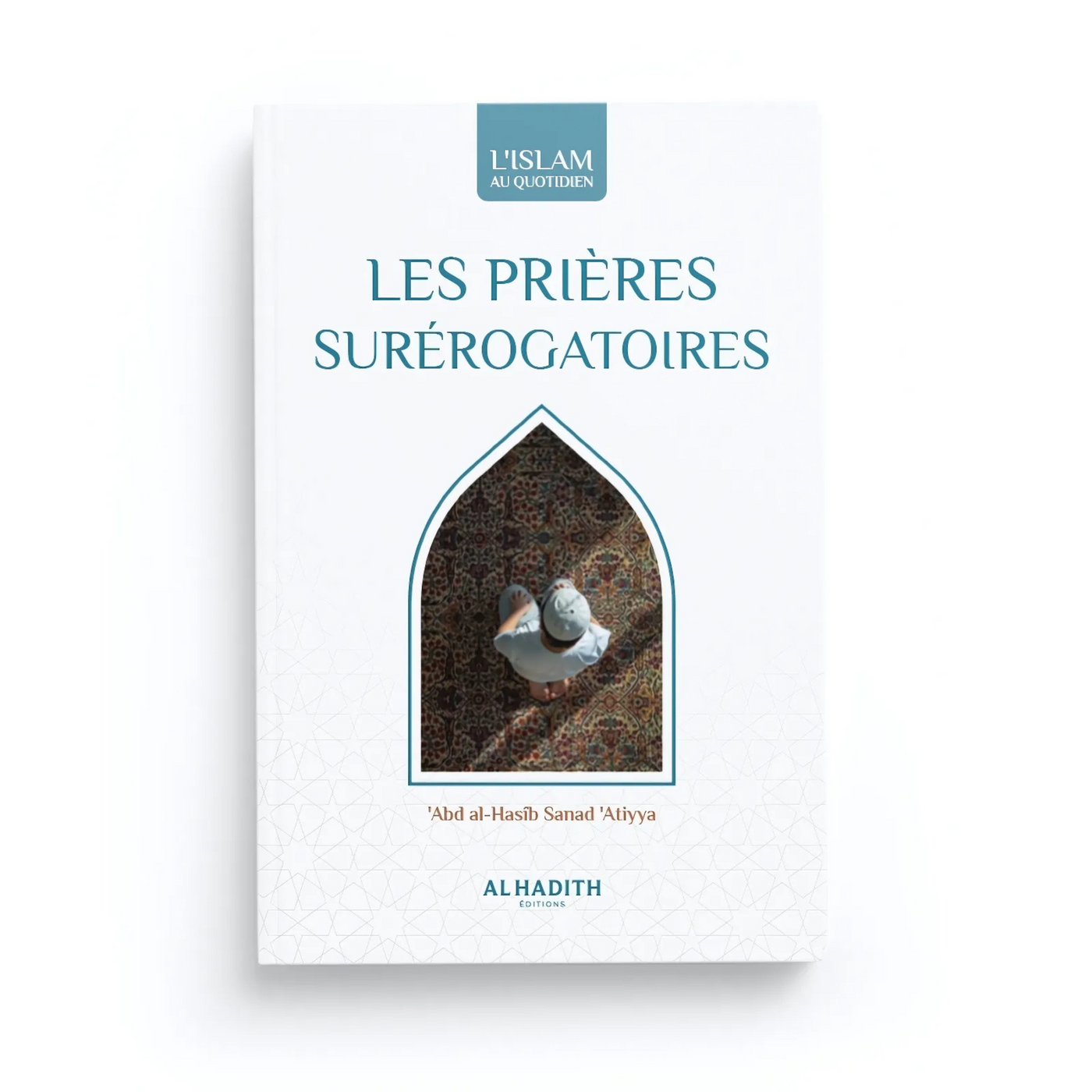 Les Prières Surérogatoires