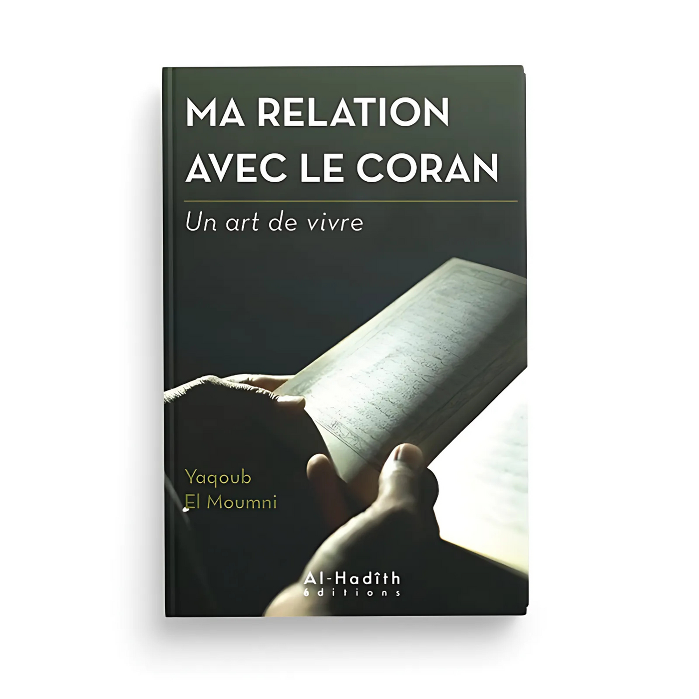 Ma relation avec le Coran