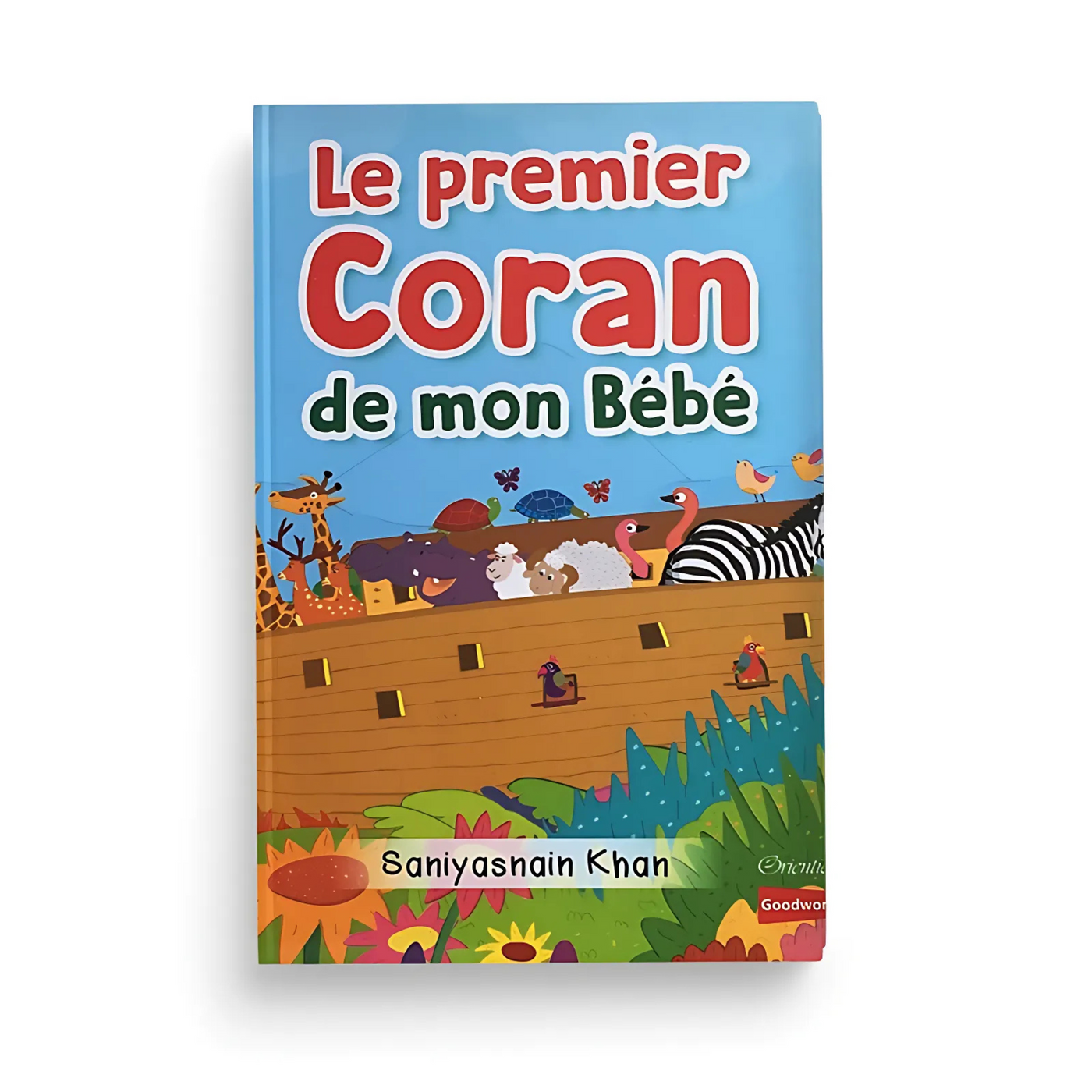 Le Premier Coran de Mon Bébé (Livre avec pages cartonnées) – (2-4 ans)