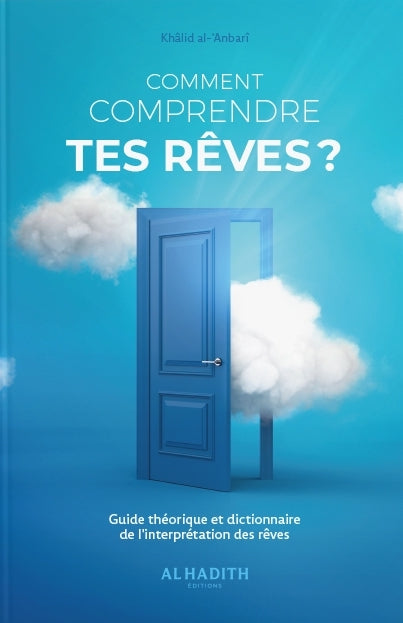 Comment Comprendre Tes Rêves ?