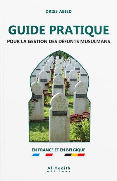 Practical Guide for the Management of Muslim Deceased