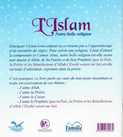 L'ISLAM NOTRE BELLE RELIGION enfant