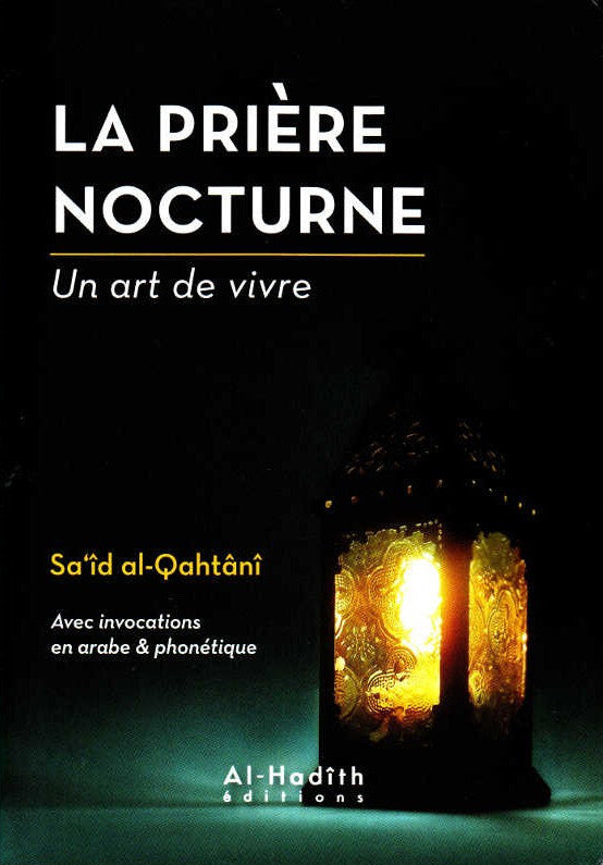 La Prière Nocturne – Un Art De Vivre