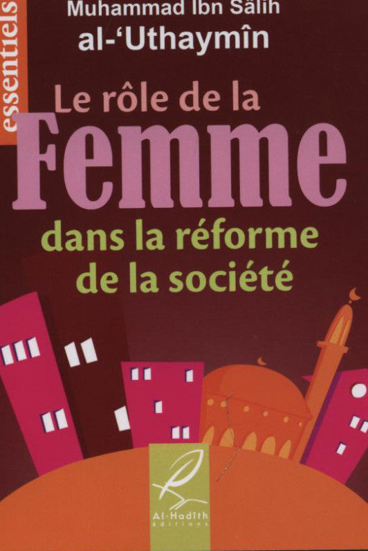 Le Rôle De La Femme Dans La Réforme De La Société