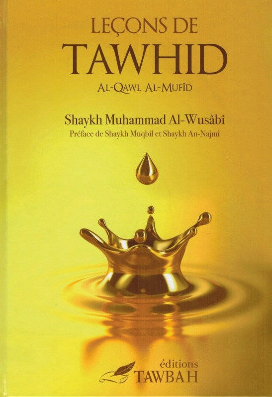 Leçons De Tawhid (Al-Qawl Al-Mufid)