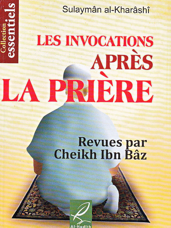 Les Invocations Après La Prière D'après Sulayman Al-Kharashi