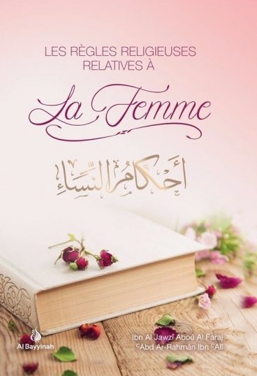 LES RÈGLES RELIGIEUSES RELATIVES À LA FEMME