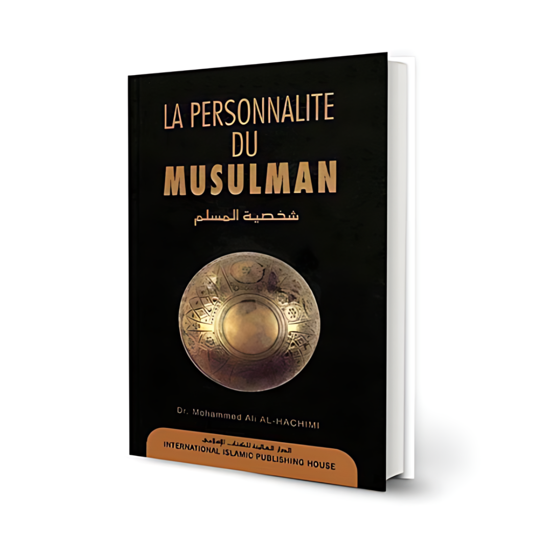 La personnalité du musulman